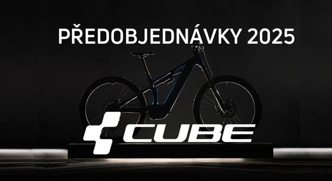 Cube 2025 💥  předobjednávky SPUŠTĚNY!